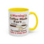 Humor Mug - Warning Coffee Made Fart