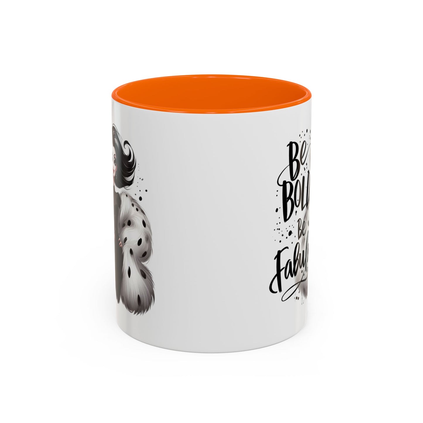 Humor Mug - Be Bold Be Fabulous