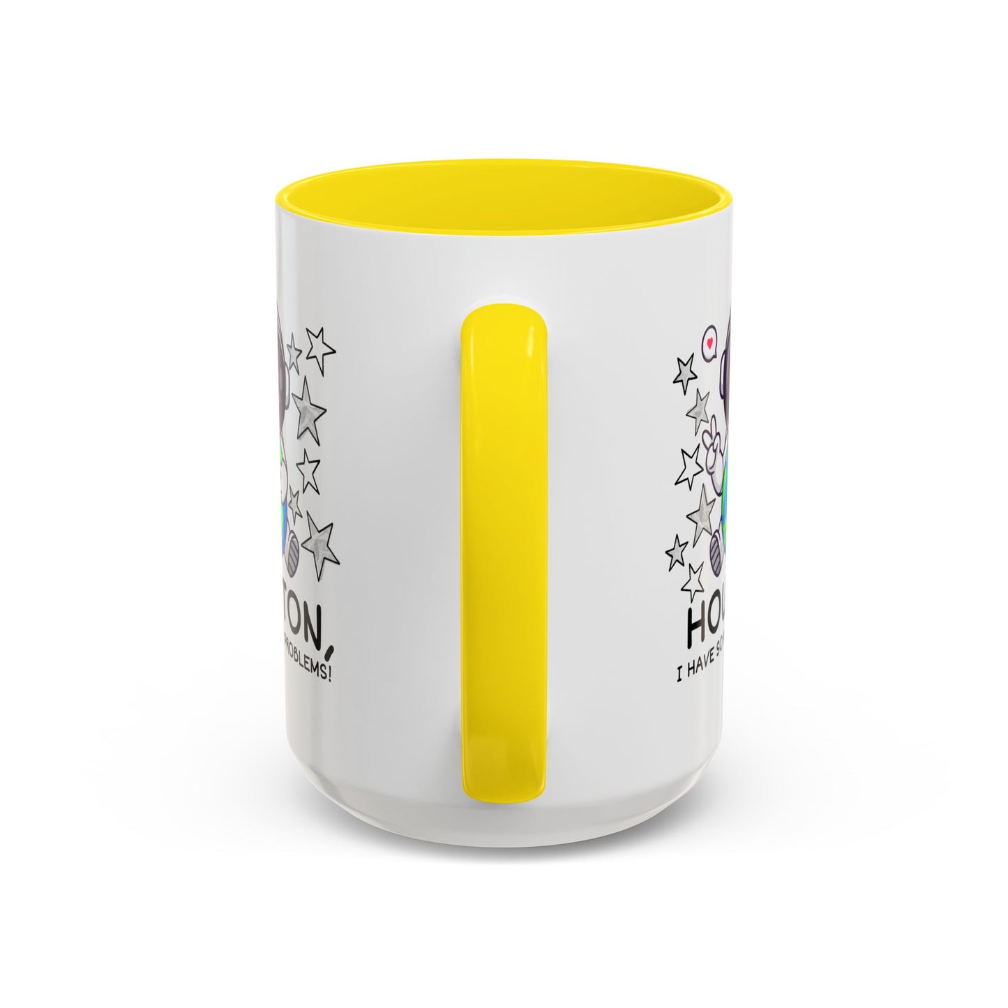 Humor Mug - Houston I Have So Many Problems