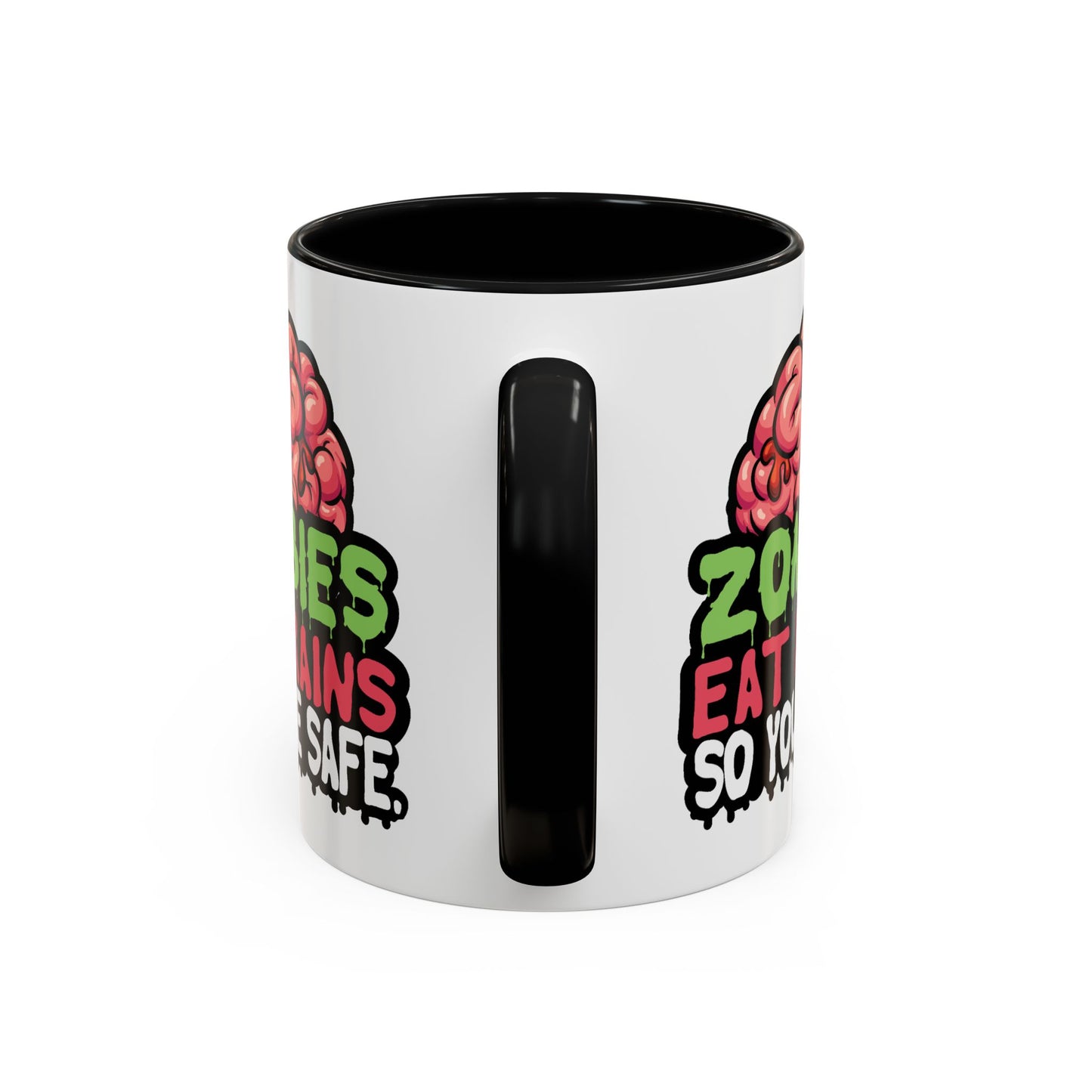 Humor Mug - Zombies Eat Brains