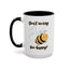 Wellness Mug - Don't Worry Bee Happy