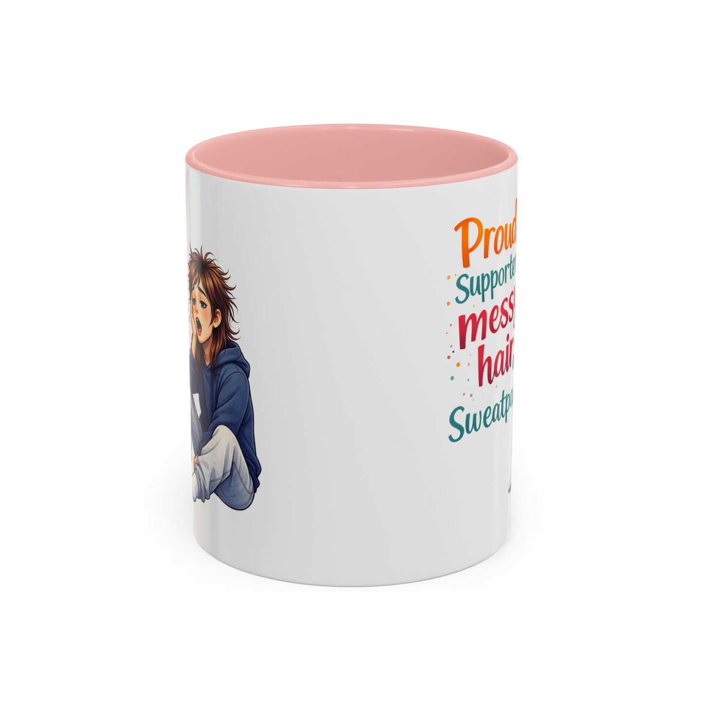 Humor Mug - Proud Supporter