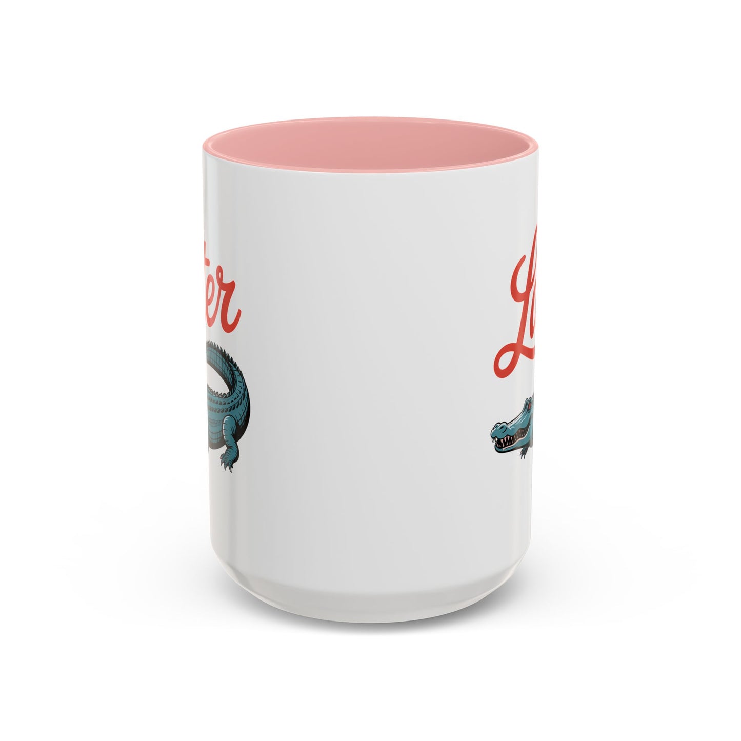 Humor Mug - Later Gator