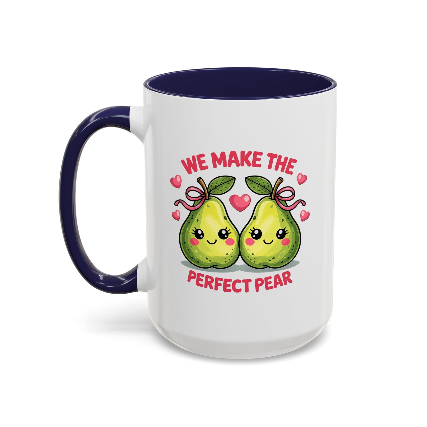 Anniversary Mug - We Make The Perfect Pear