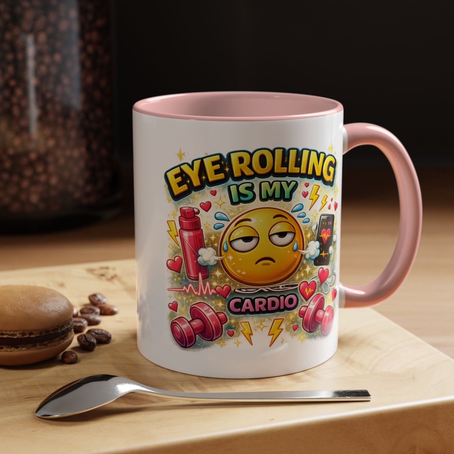Humor Mug - Eye Rolling is My Cardio