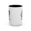 Humor Mug - I'm Made Out of Glitter Wine and Anxiety