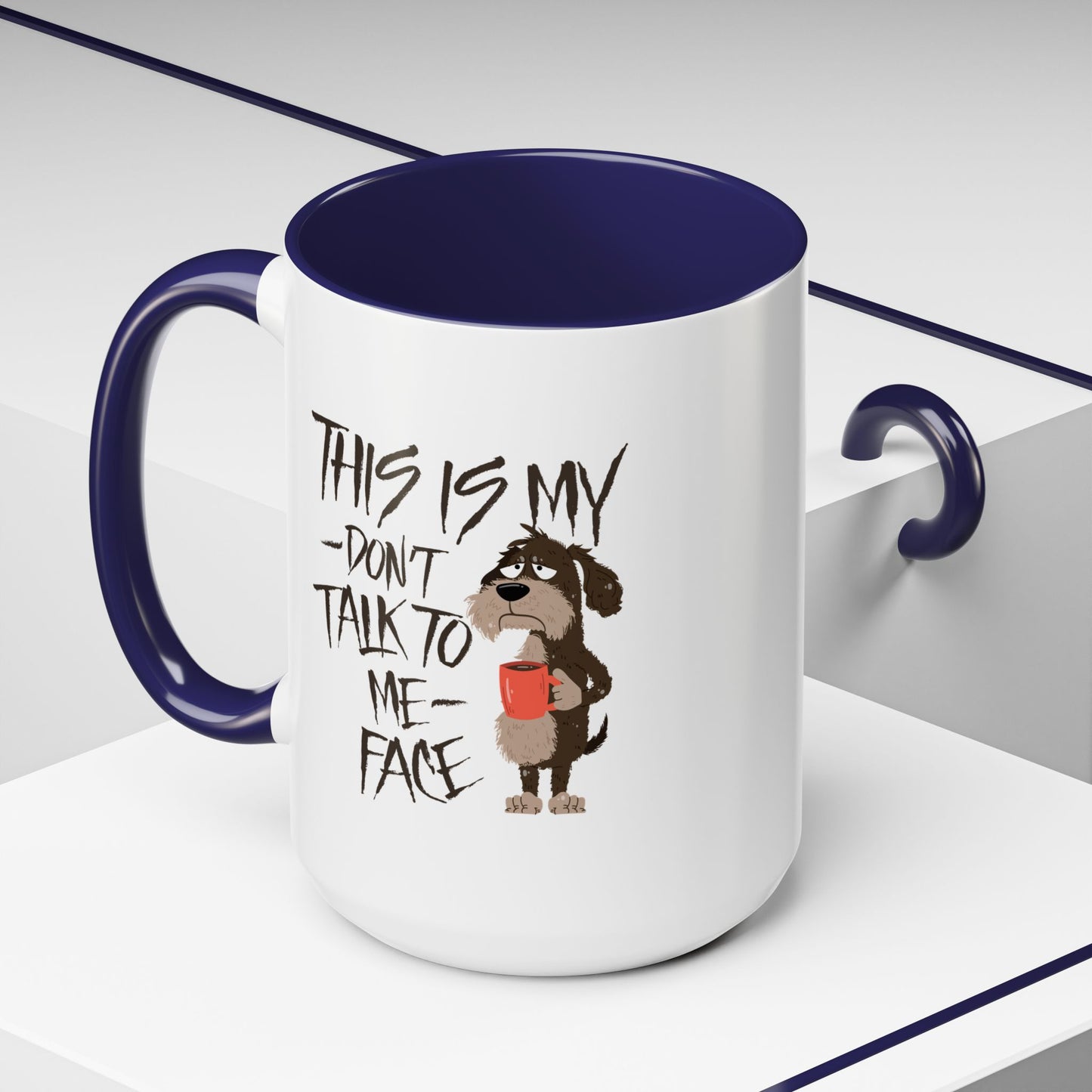Office Mug - This Is My Don't Talk