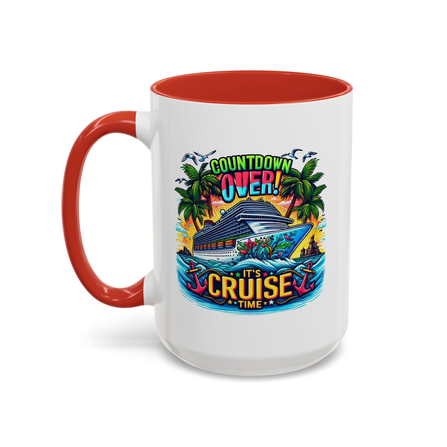 Humor Mug - Cruise Time