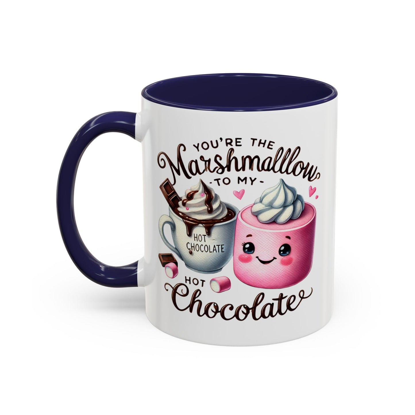 Anniversary Mug - You're The Marshmallow