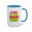Humor Mug - A Cup of Get Shit Done