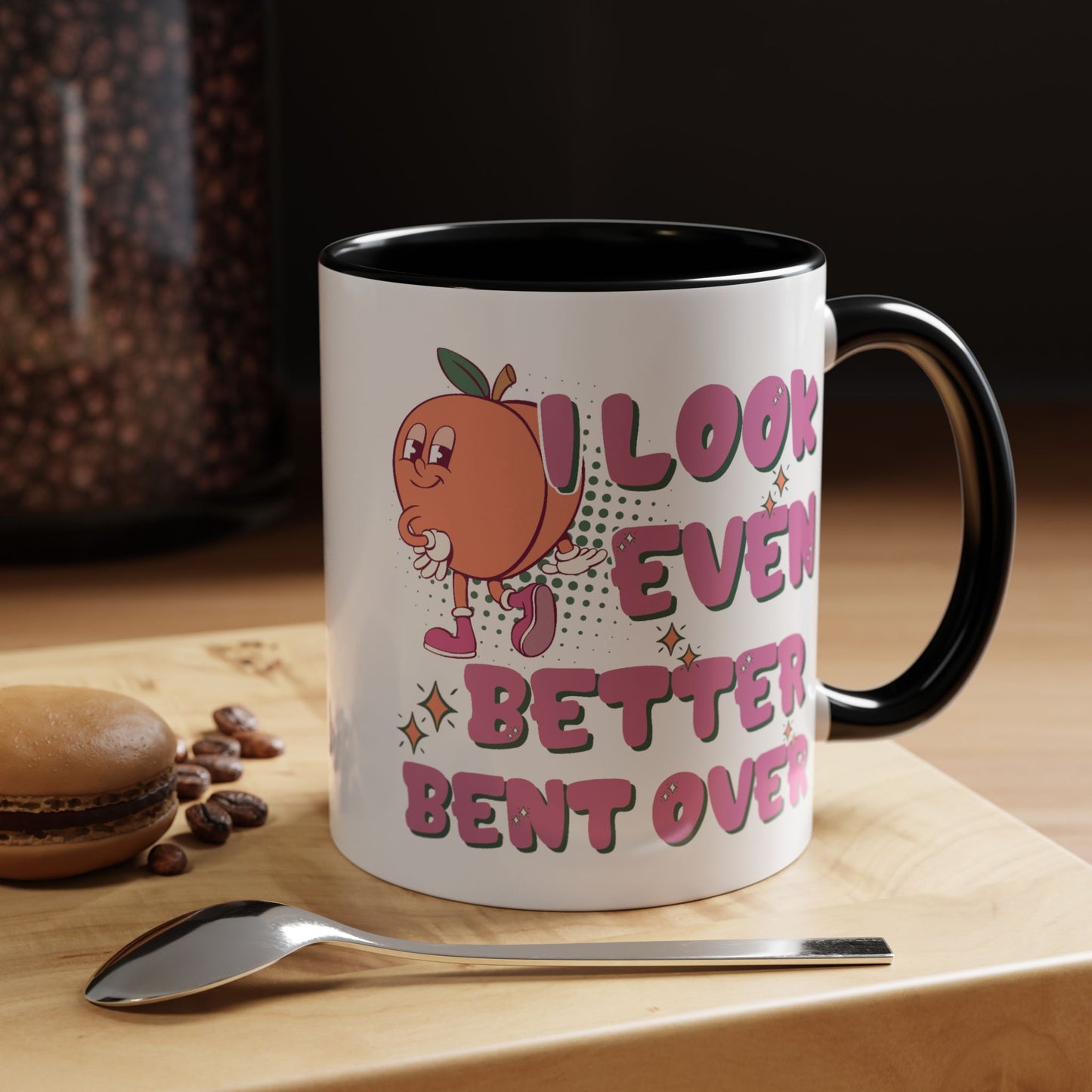 Adult Mug - I Look Even Better