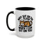 Animal Mug - Why Sit On The Floor