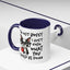 Humor Mug - I'm Not Bossy I Just Know What You Should Be Doing