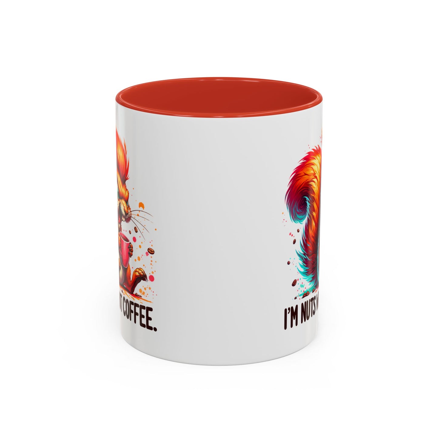 Humor Mug - I'm Nuts Without Coffee