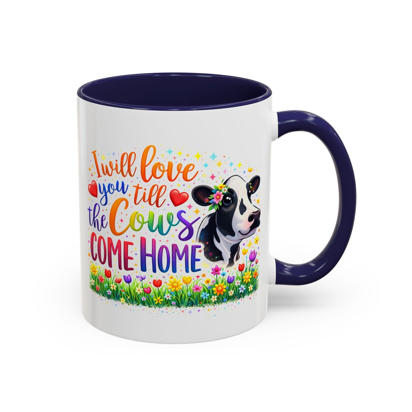 Anniversary Mug - I will Love You Till