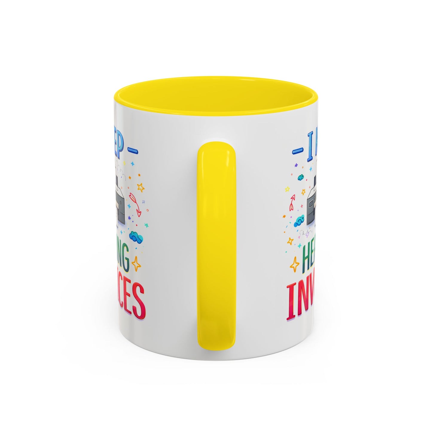 Office Mug - I Keep Hearing Invoices