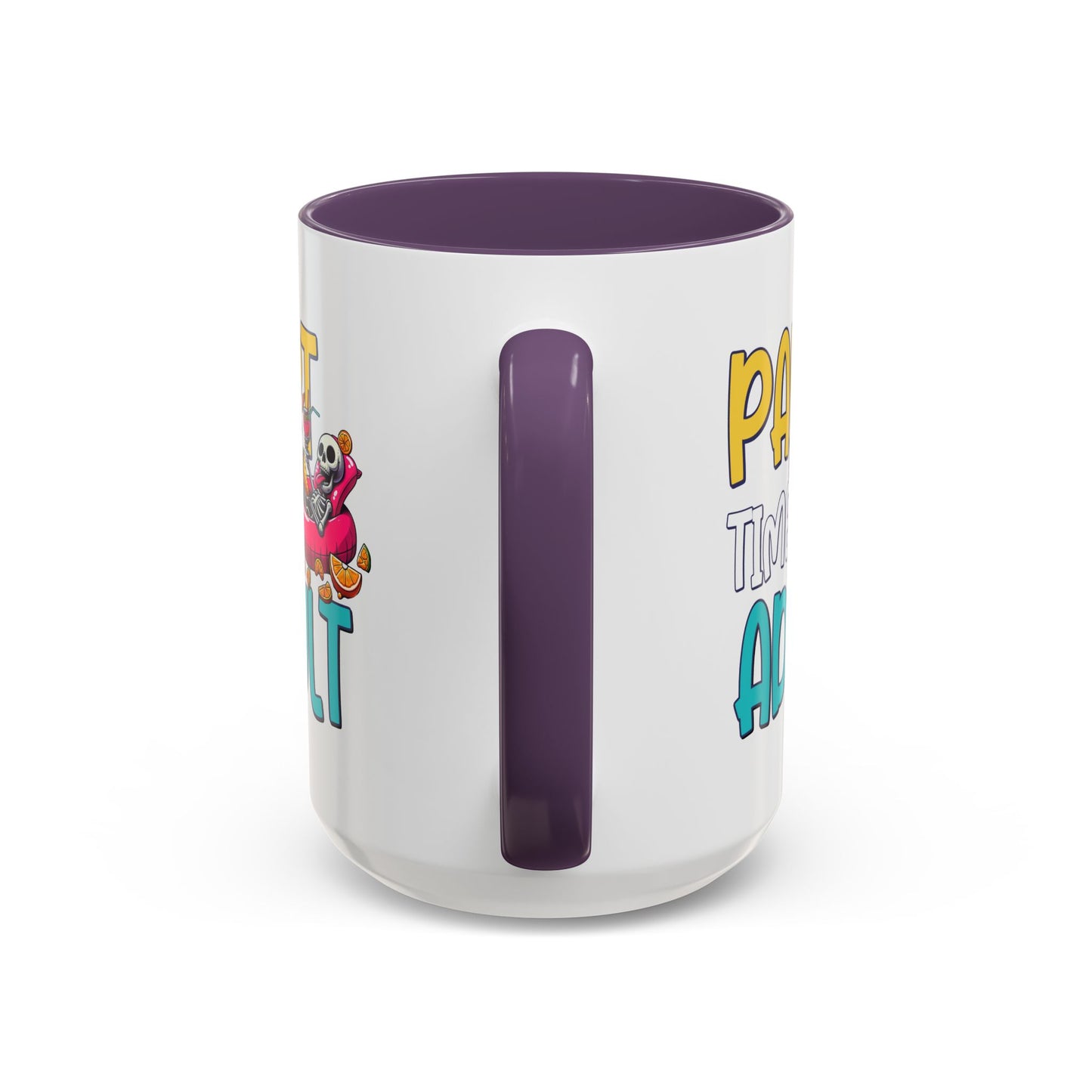 Adult Mug - Part-Time Adult