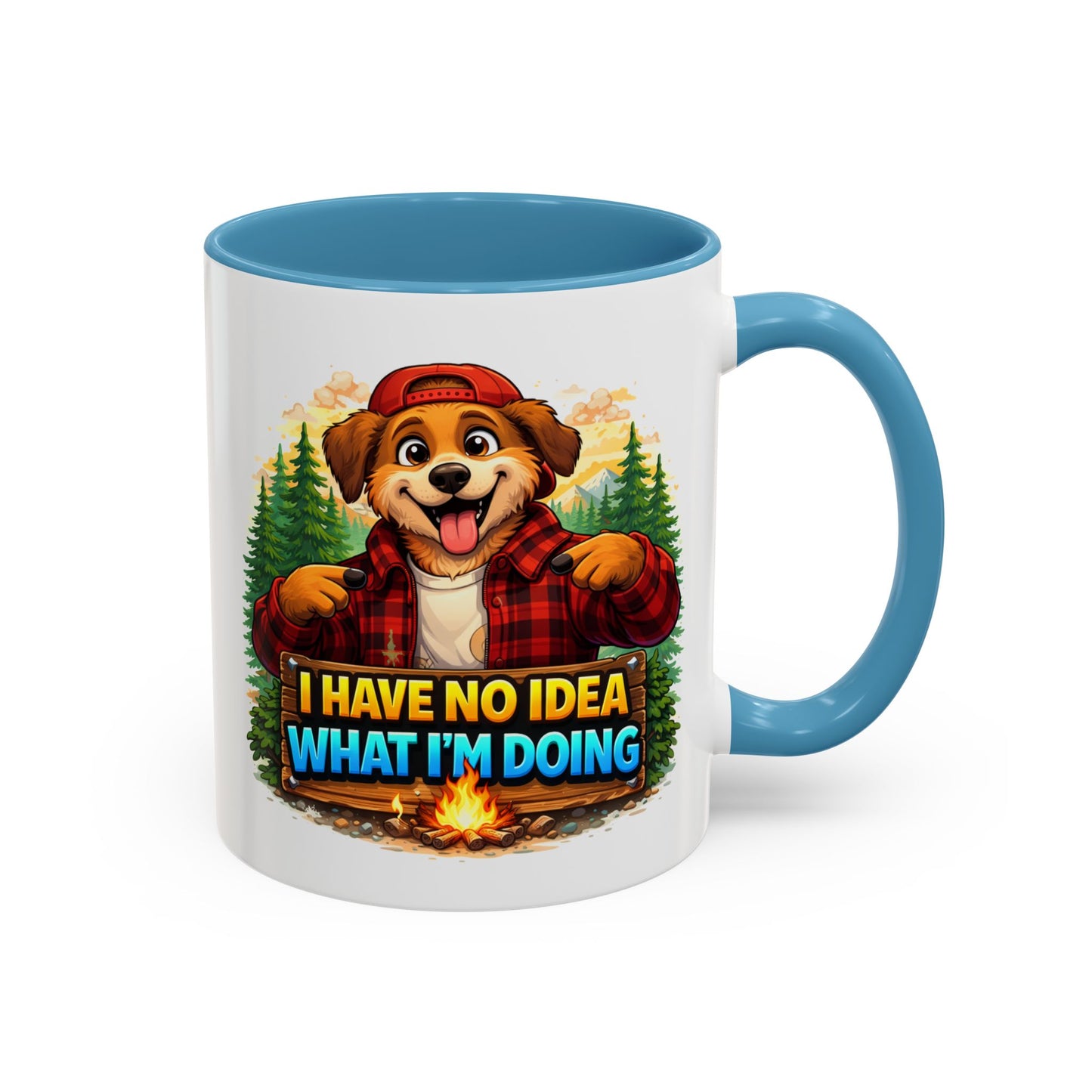 Humor Mug - I Have No Idea
