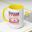 Motivation Mug - Do Not Stop Until You Are Proud