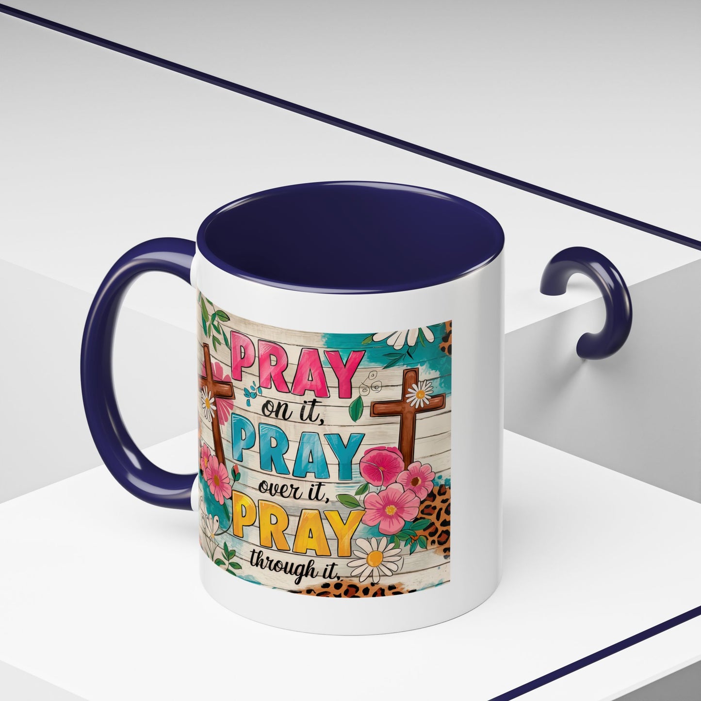 Religious Mug - Pray On It