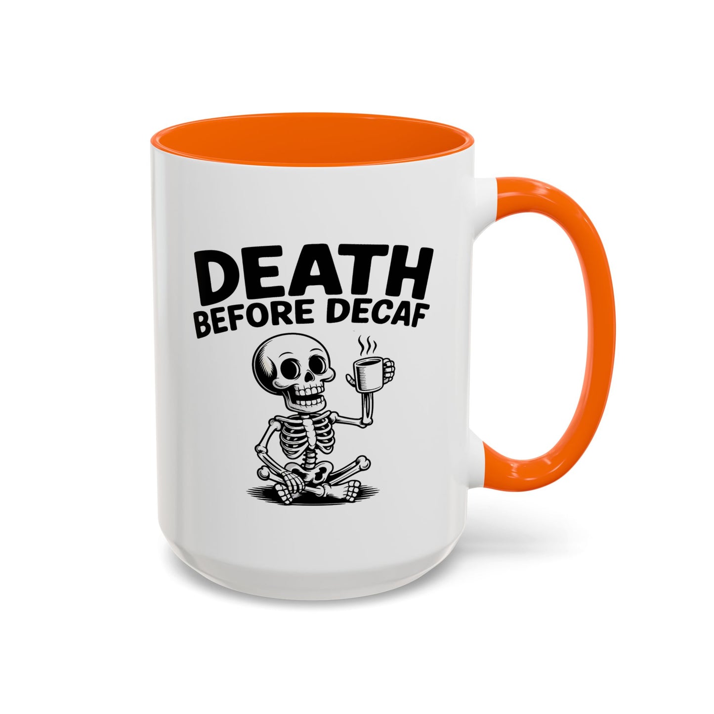 Humor Mug - Death Before Decaf