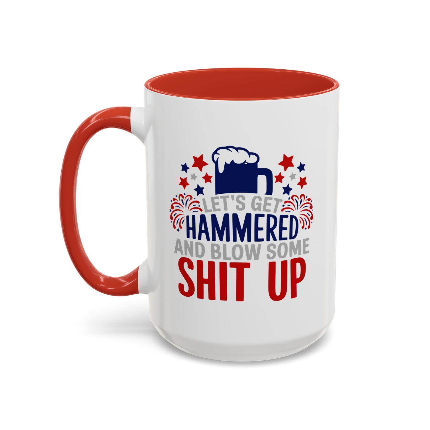 4th of July Mug - Let's Get Hammered