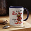 Humor Mug - If You Think I'm Crazy