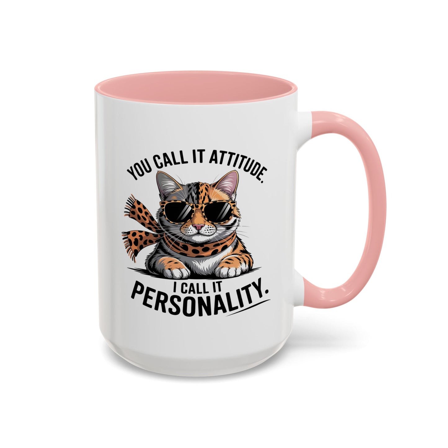 Animal Mug - You Call It Attitude