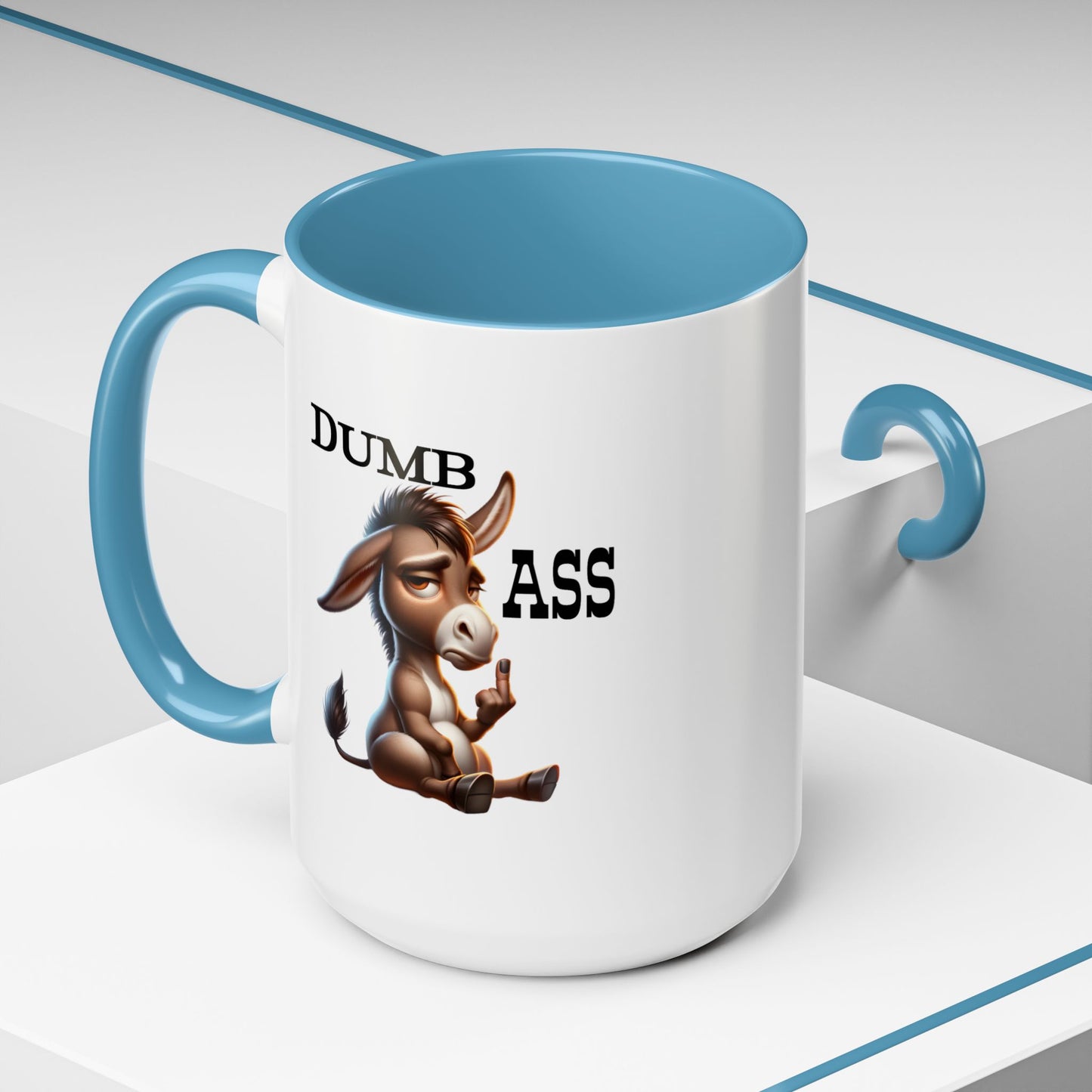 Humor Mug - Dumb Ass
