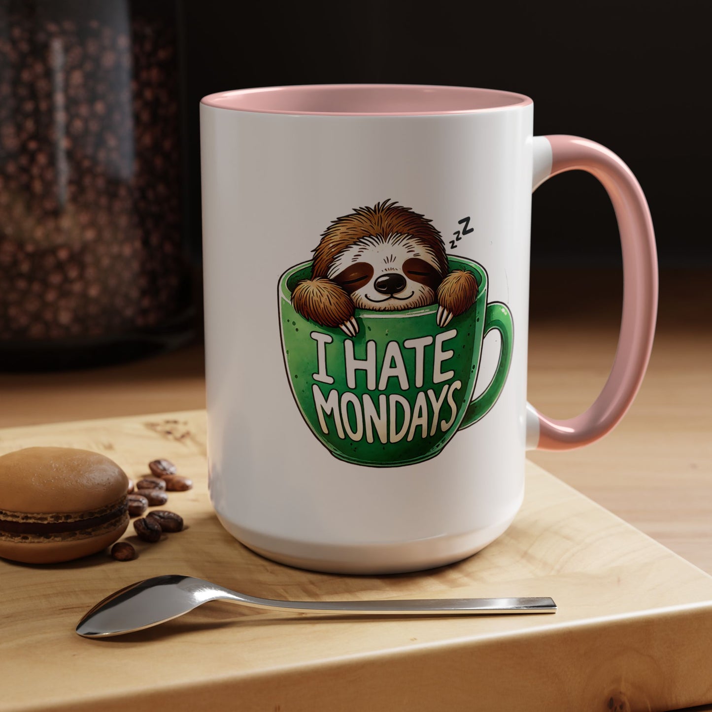 Humor Mug - I Hate Mondays