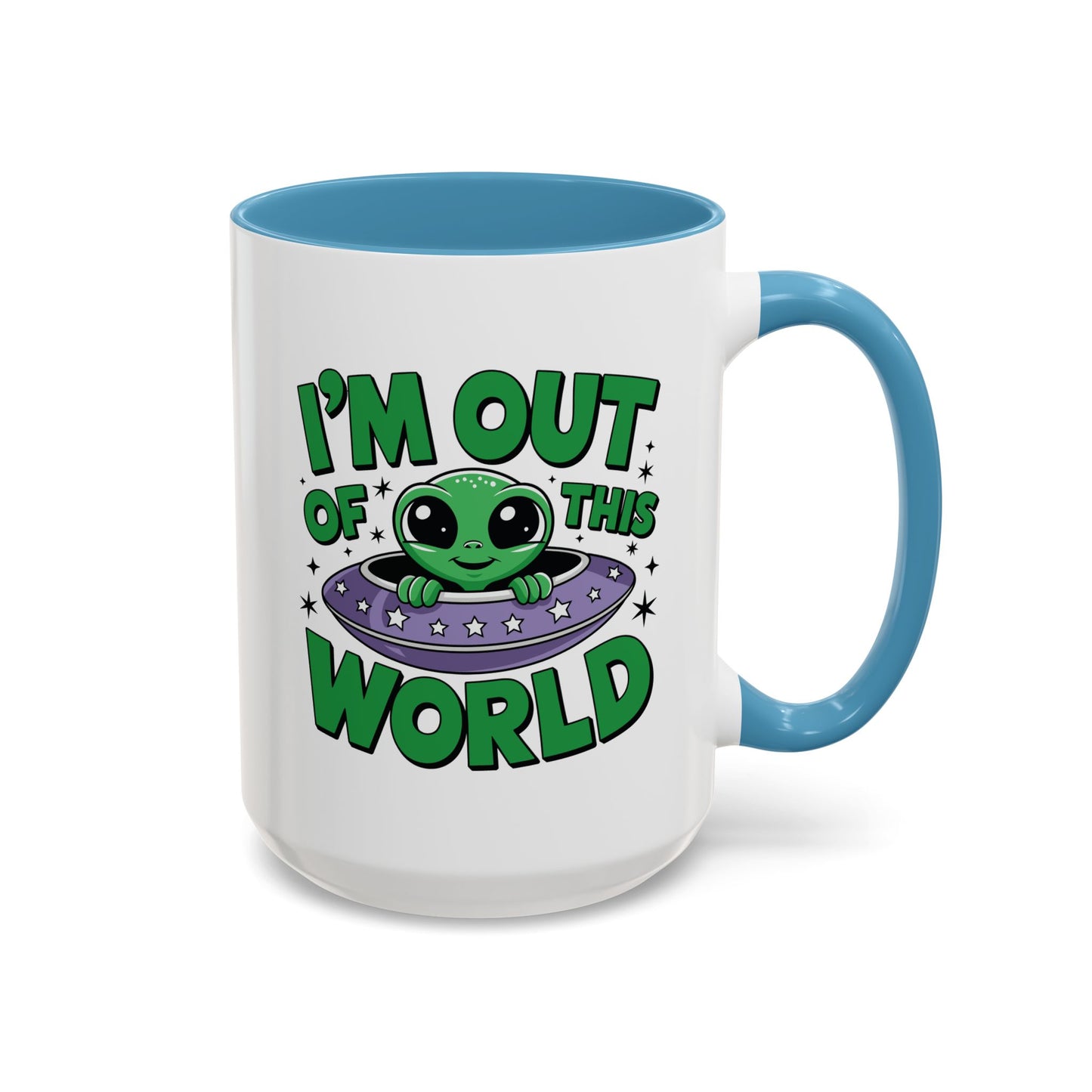 Alien Mug - I'm Out Of This World