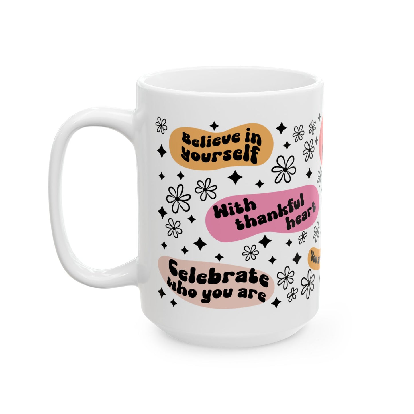 Motivation Mug - Believe in Yourself