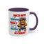 Humor Mug - Back Off! I've Got Enough to Deal With Today