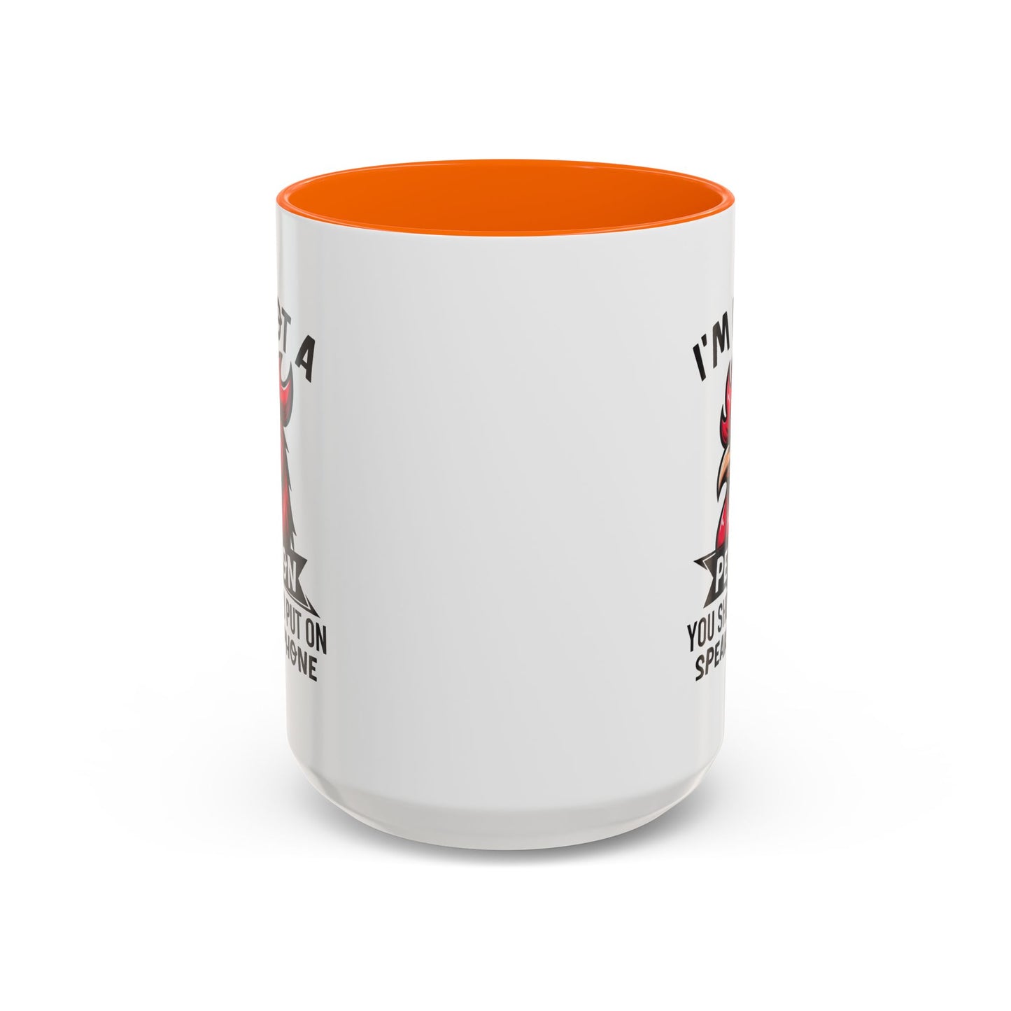 Humor Mug - I'm Not a Person