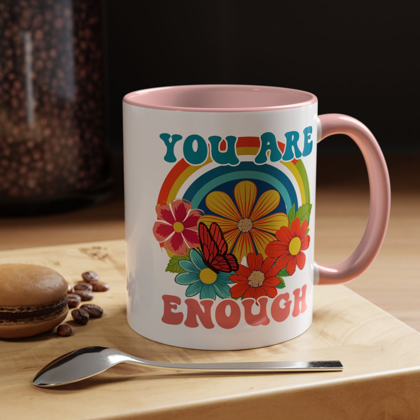 Motivation Mug - You Are Enough