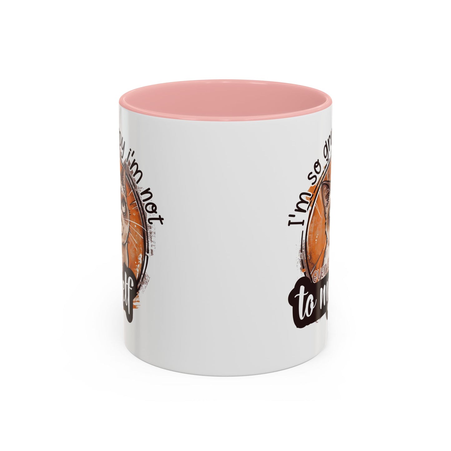 Humor Mug - I'm So Grumpy