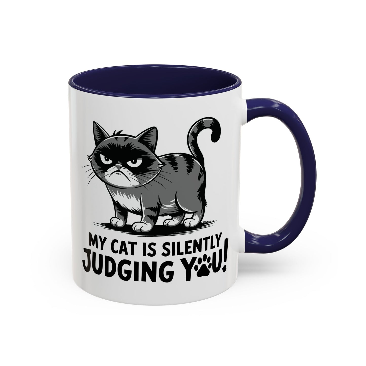 Humor Mug - My Cat is Silently Judging You