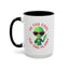 Alien Mug - I'm too Cool