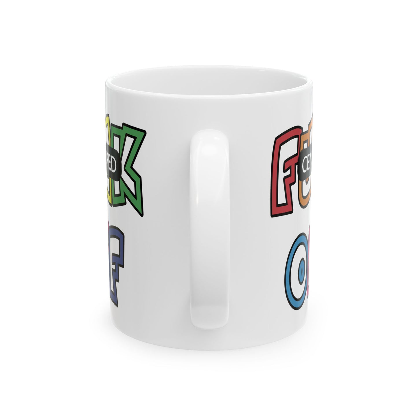 Adult Mug - Fuck Off Censored