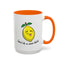 Adult Mug - Don't Be Such A Sour Bitch