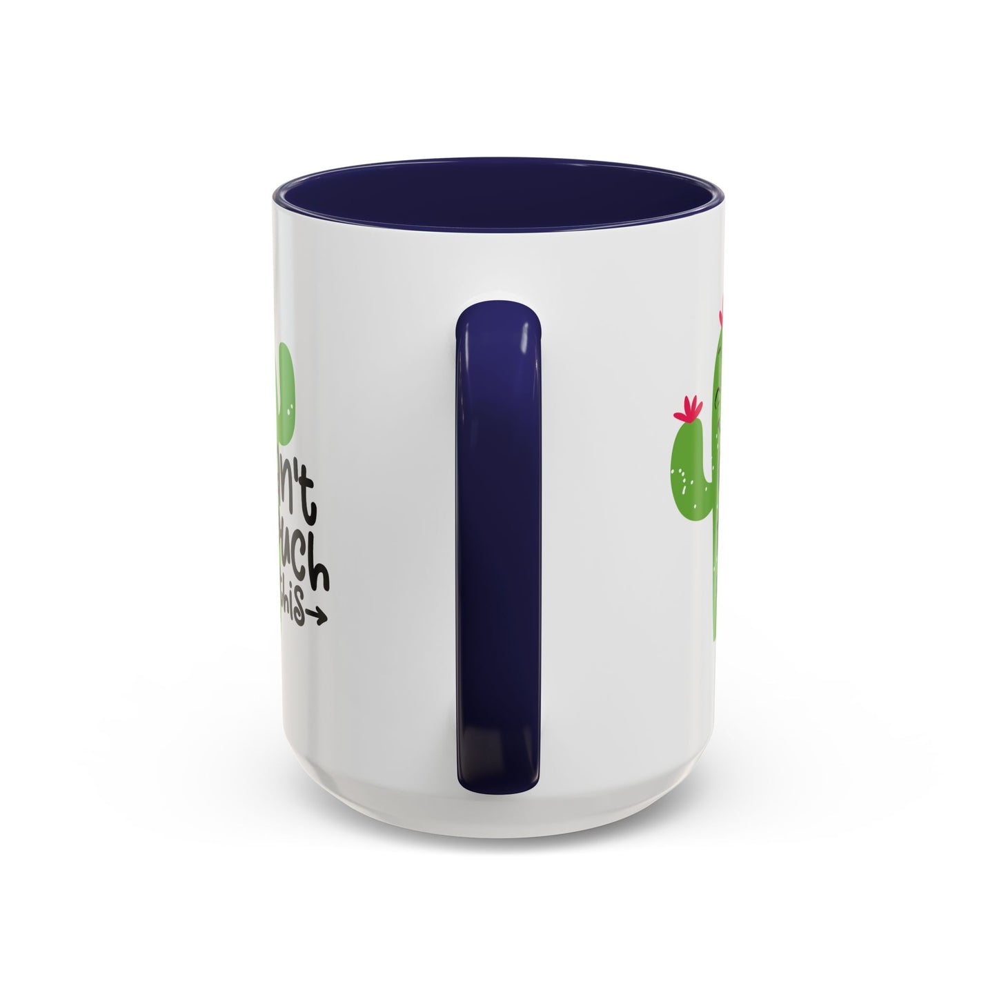 Humor Mug - Can't Touch This