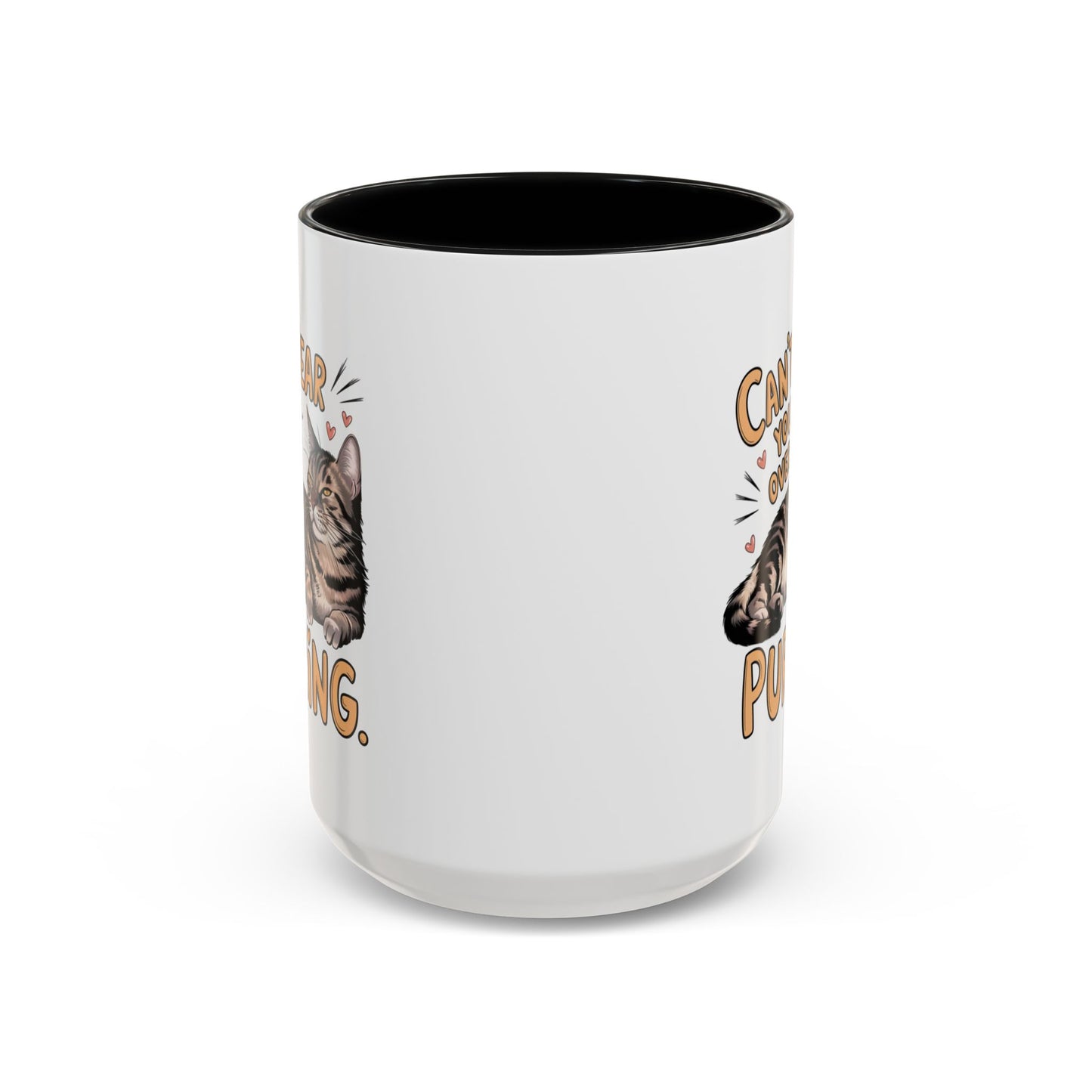 Animal Mug - Can't Hear You Over My Purring