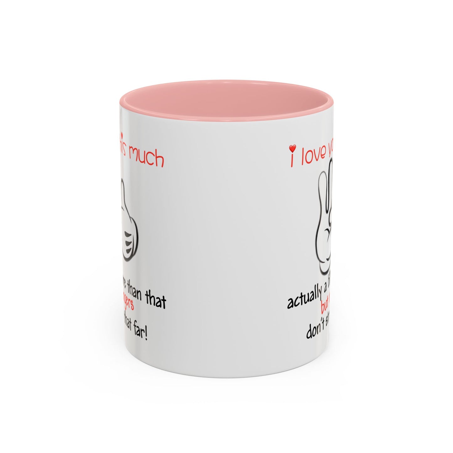 Adult Mug - I Love You This Much