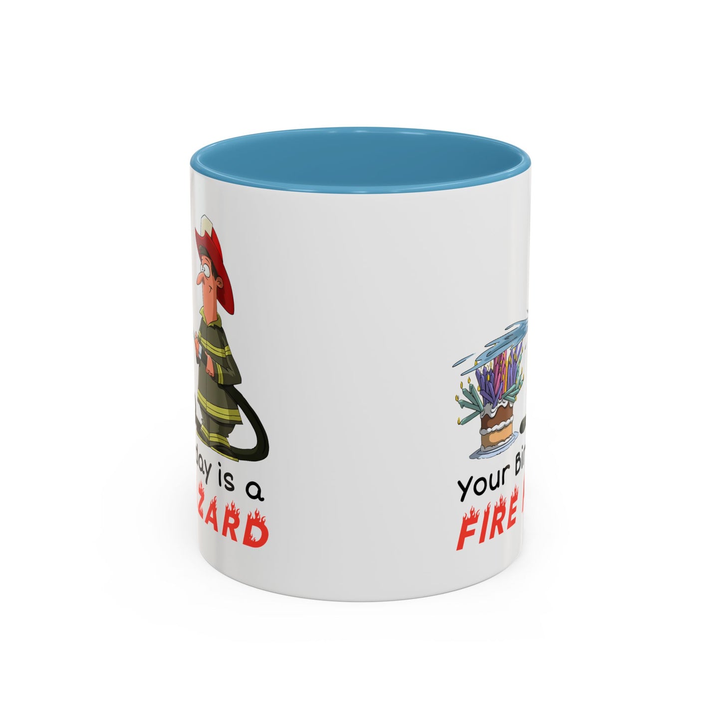 Birthday Mug - Fire Hazard