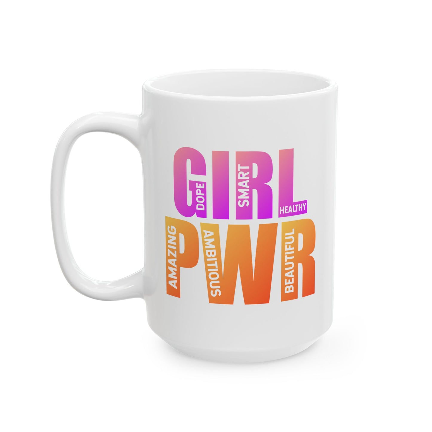 Motivation Mug - Girl Power
