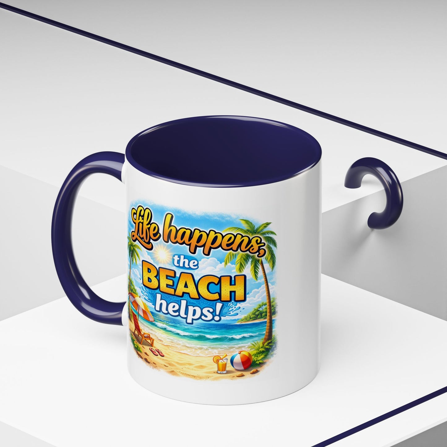 Humor Mug - Life Happens the beach Helps