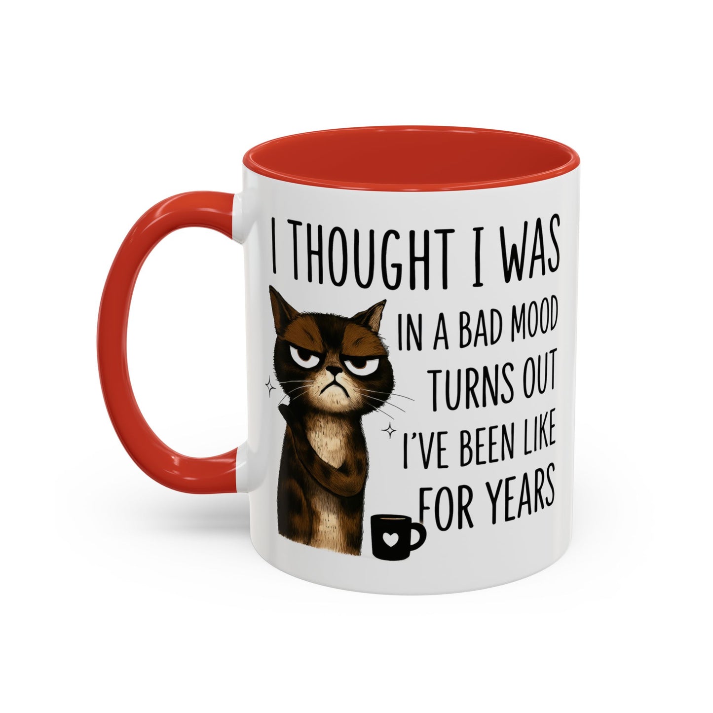 Animal Mug - I Thought I Was In A Bad Mood