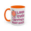 Adult Mug - I Look Even Better