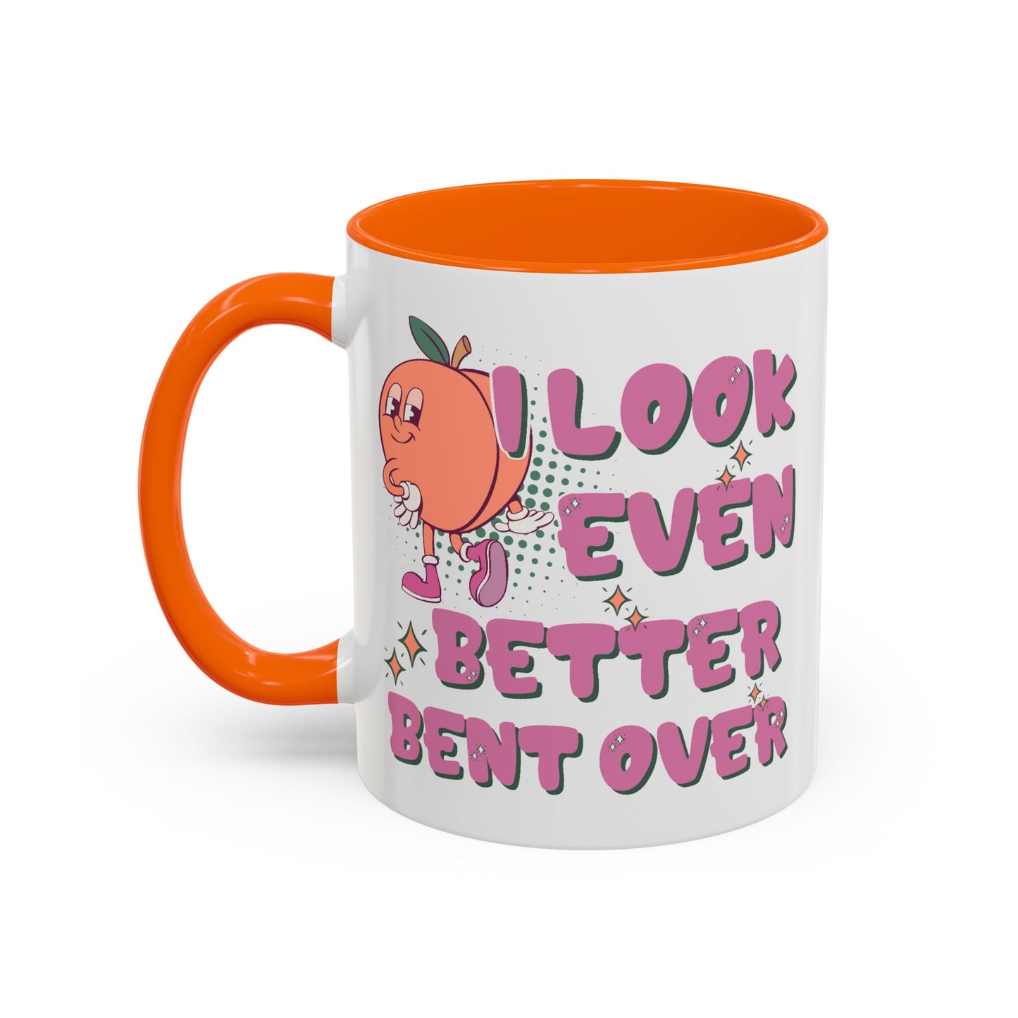 Adult Mug - I Look Even Better