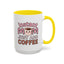 Humor Mug - Instant Mom Just Add Coffee
